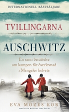 Tvillingarna i Auschwitz : den inspirerande och sanna historien