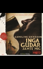 Inga gudar jämte mig