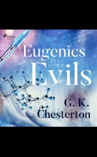 Eugenics and Other Evils