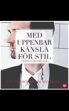 Med uppenbar känsla för stil