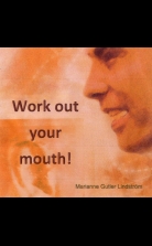 Work out your mouth