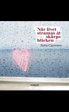 När livet stramas åt skärps blicken