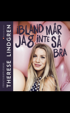 Ibland mår jag inte så bra