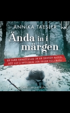 Ända in i märgen