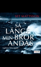 Så länge min bror andas