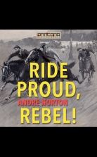 Ride Proud, Rebel!