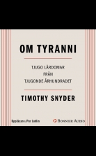 Om tyranni : tjugo lärdomar från det tjugonde århundradet