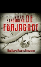 De förjagade