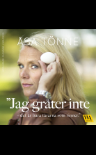 Jag gråter inte - det är bara tårarna som rinner