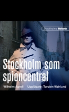 Stockholm som spioncentral