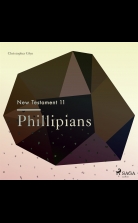 The New Testament 11 - Phillipians