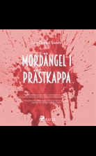 Mordängel i Prästkappa