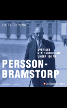 Sveriges statsministrar under 100 år : Axel Pehrson-Bramstorp