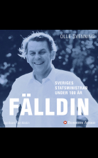 Sveriges statsministrar under 100 år : Thorbjörn Fälldin