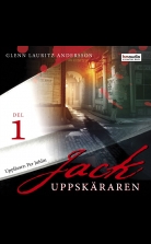 Jack Uppskäraren, del 1