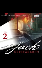 Jack Uppskäraren, del 2