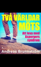 Två världar möts - Att leva med Aspergers syndrom