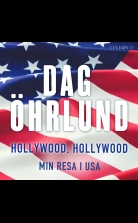 Hollywood, Hollywood: Min resa i USA