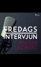 Fredagsintervjun - Anders Lindberg