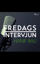 Fredagsintervjun - Hanif Bali
