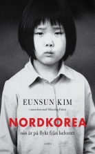 Nordkorea: Nio år på flykt från helvetet