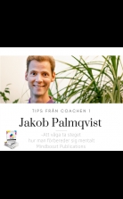 Tips från coachen - Att våga ta steget, hur man förbereder sig m