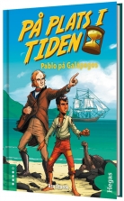 På plats i tiden 3: Pablo på Galapagos