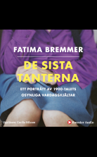 De sista tanterna : från husmor till modeikon