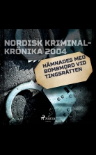 Hämnades med bombmord vid tingsrätten