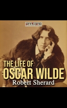 The Life of Oscar Wilde
