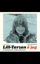 Lill-Tarzan å jag: En berättelse från världens bästa land