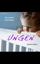 Ungen: En sann historia