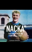 'Nacka': Drömmen om det goda livet