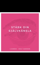Stärk din självkänsla