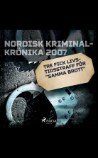 Tre fick livstidsstraff för 'samma brott'