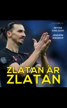 Zlatan är Zlatan