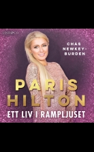 Paris Hilton: Ett liv i rampljuset