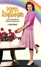 DRÖMMEN OM REGNBÅGEN ? om Judy Garland och friheten att få vara