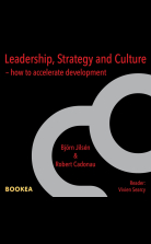 Leadership, strategy and culture : how to accelerate development