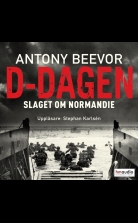 D-dagen. Slaget om Normandie