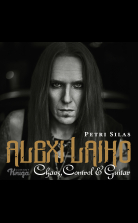 Alexi Laiho – Chaos, Control & Guitar