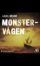 Monstervågen : en studie av sanningshalten i matros J.W. Granstr