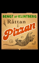 Råttan i pizzan : Folksägner i vår tid