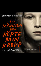 Till männen som köpte min kropp