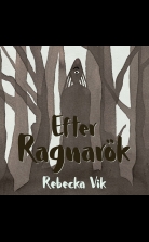 Efter Ragnarök : Slutstriden