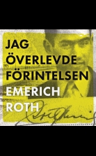 Jag överlevde Förintelsen