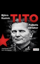 Tito. Folkets diktator