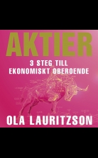 Aktier : 3 steg till ekonomiskt oberoende