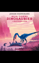 Alla tiders dinosuarier 1 - I begynnelsen