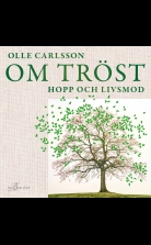Om tröst, hopp och livsmod